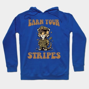 Earn Your Stripes Hoodie